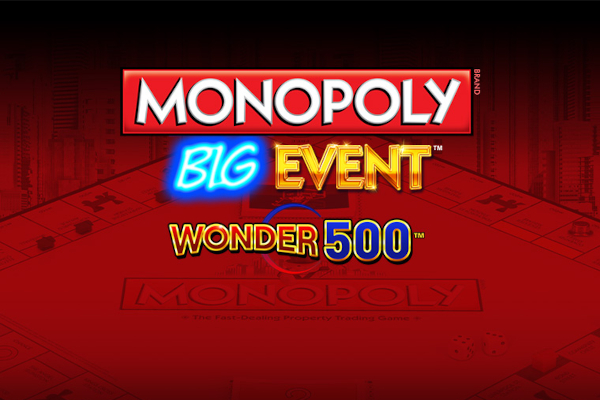 Monopoly Big Event Wonder 500